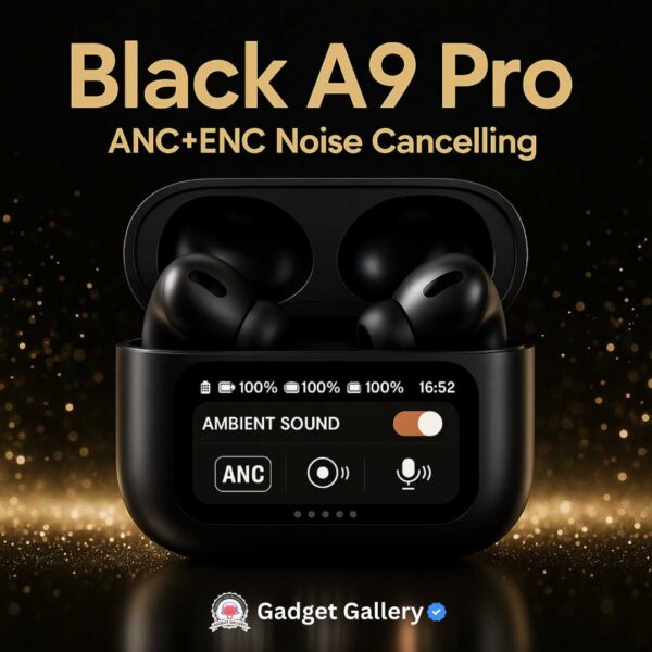 A9 Pro ANC Touch Screen Display Earbuds